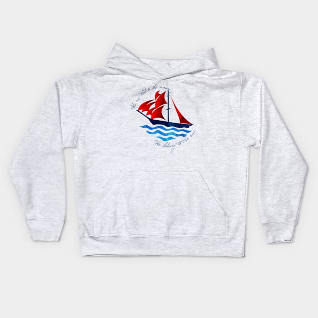 We belong to the sea Kids Hoodie by Migs